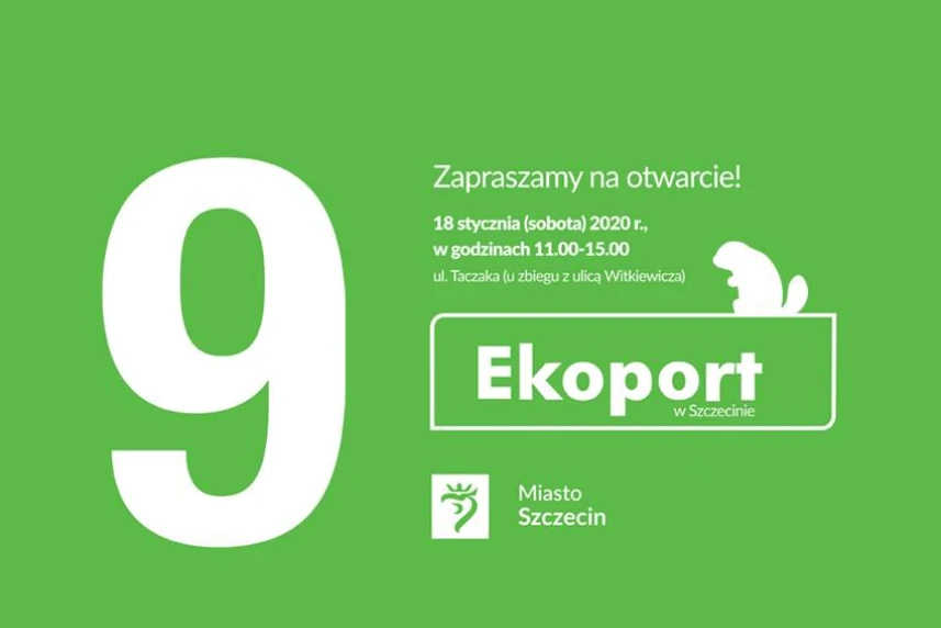 Otwarcie Ekoportu. Zapraszamy Otwarcie Ekoportu. Zapraszamy