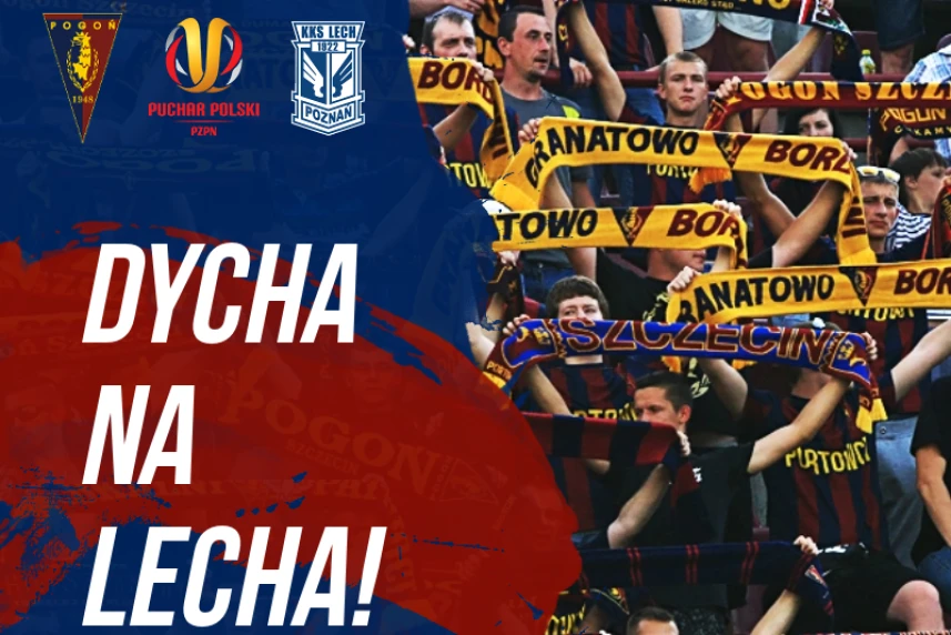 Pogoń Szczecin - Lech Poznań: bilety za 10 złotych!