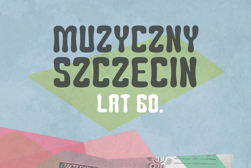 Muzyczny Szczecin Andrzeja Szpaka Muzyczny Szczecin Andrzeja Szpaka