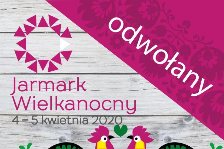 Jarmark Wielkanocny odwołany Jarmark Wielkanocny odwołany