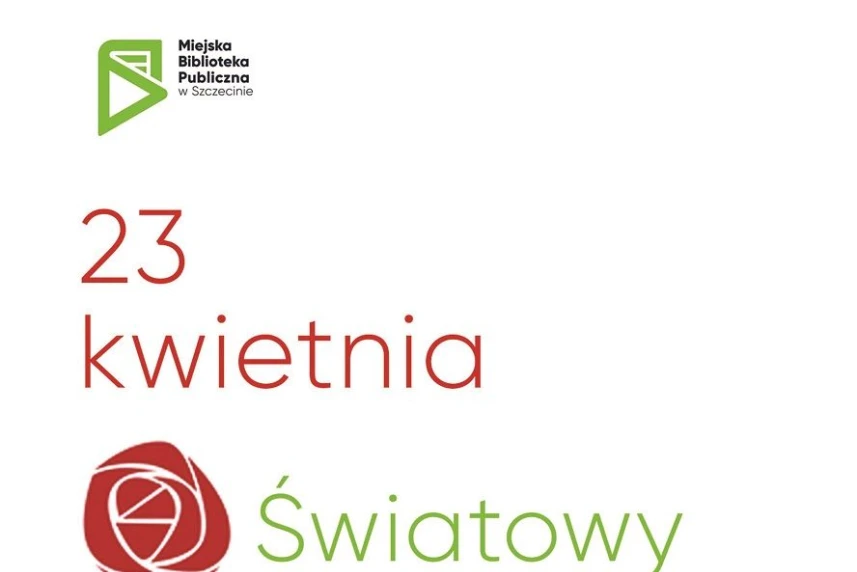 Przed nami Światowy Dzień Książki i Praw Autorskich Przed nami Światowy Dzień Książki i Praw Autorskich