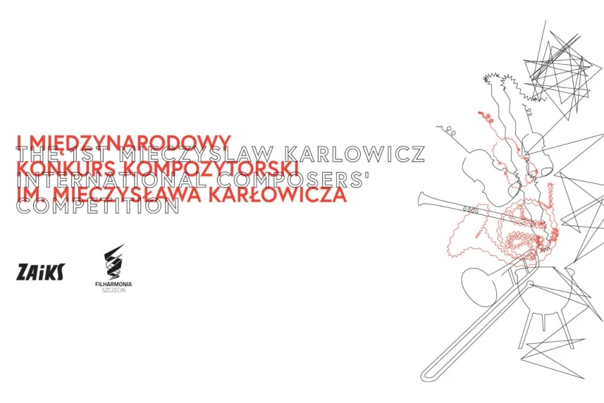 Znamy finalistów I Międzynarodowego Konkursu Kompozytorskiego im. M. Karłowicza Znamy finalistów I Międzynarodowego Konkursu Kompozytorskiego im. M. Karłowicza