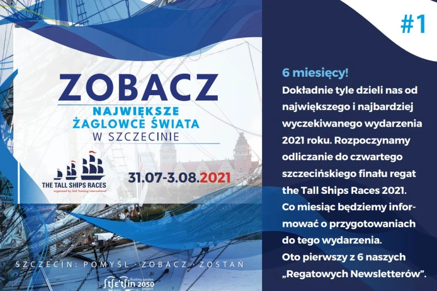 The Tall Ships Races 2021 newsletter #1 The Tall Ships Races 2021 newsletter #1