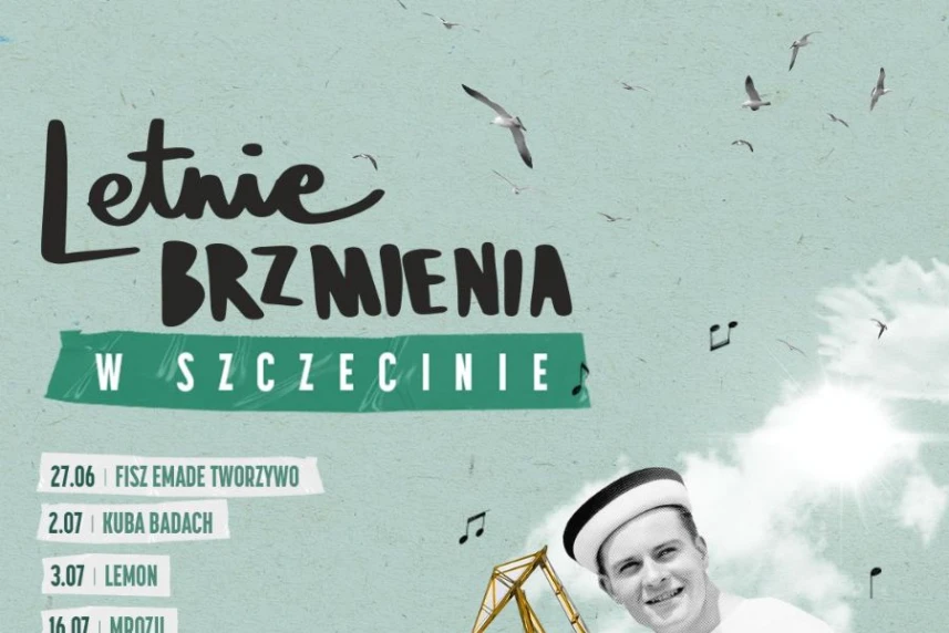 Letnie Brzmienia w „Łasztownia - tu bije serce miasta” Letnie Brzmienia w „Łasztownia - tu bije serce miasta”