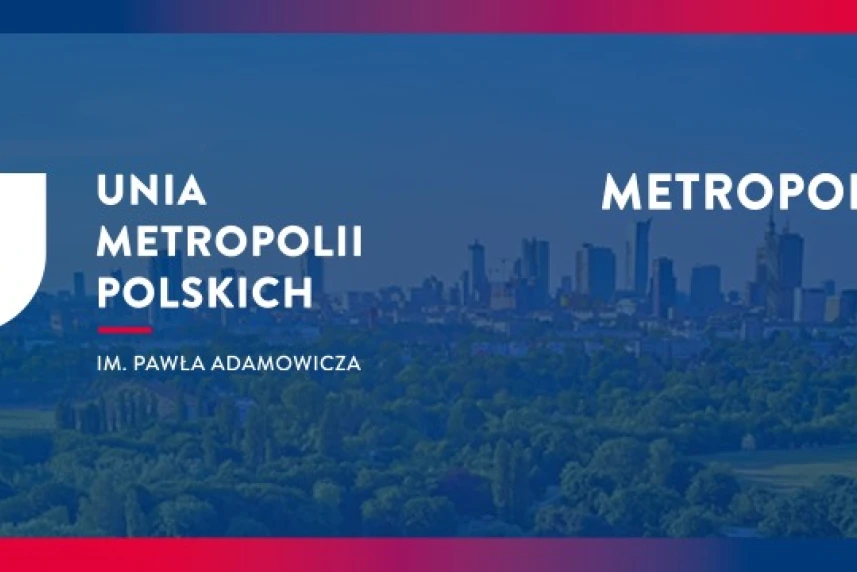 Uwagi Unii Metropolii Polskich do projektu KPO z 28 kwietnia Uwagi Unii Metropolii Polskich do projektu KPO z 28 kwietnia