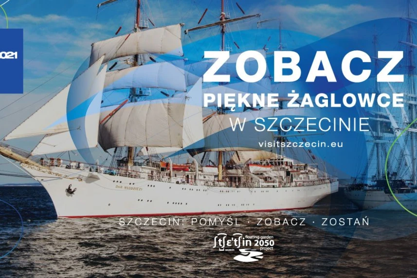 Żagle 2021. Żeglarski Szczecin Zaprasza!