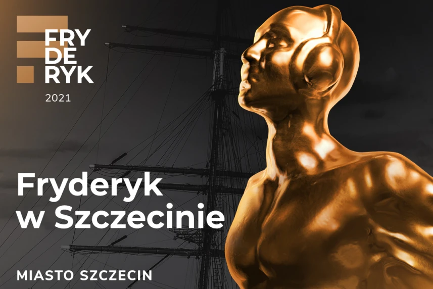Fryderyki w Szczecinie. Gala wręczenia najważniejszych polskich nagród muzycznych odbędzie się na Pomorzu Zachodnim! Fryderyki w Szczecinie. Gala wręczenia najważniejszych polskich nagród muzycznych odbędzie się na Pomorzu Zachodnim!
