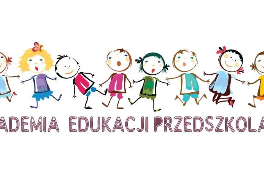 Zaproszenie do Akademii Edukacji Przedszkolaka Zaproszenie do Akademii Edukacji Przedszkolaka