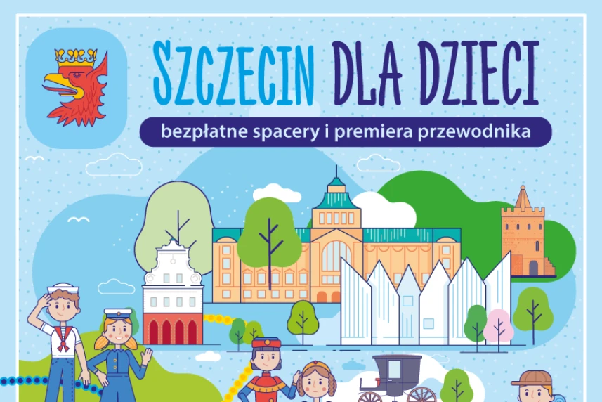 Odkrywanie Szczecina będzie dziecinnie proste! Odkrywanie Szczecina będzie dziecinnie proste!