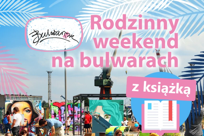 Bulwary pełne literatury Bulwary pełne literatury