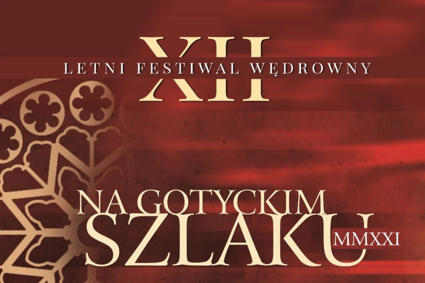 Na Gotyckim szlaku - Inauguracja