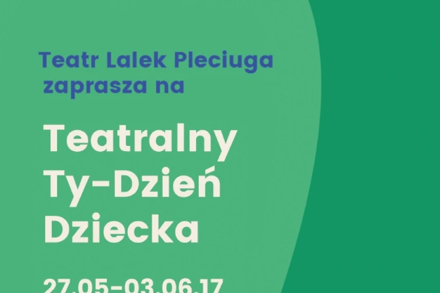 Teatralny Ty-Dzień Dziecka