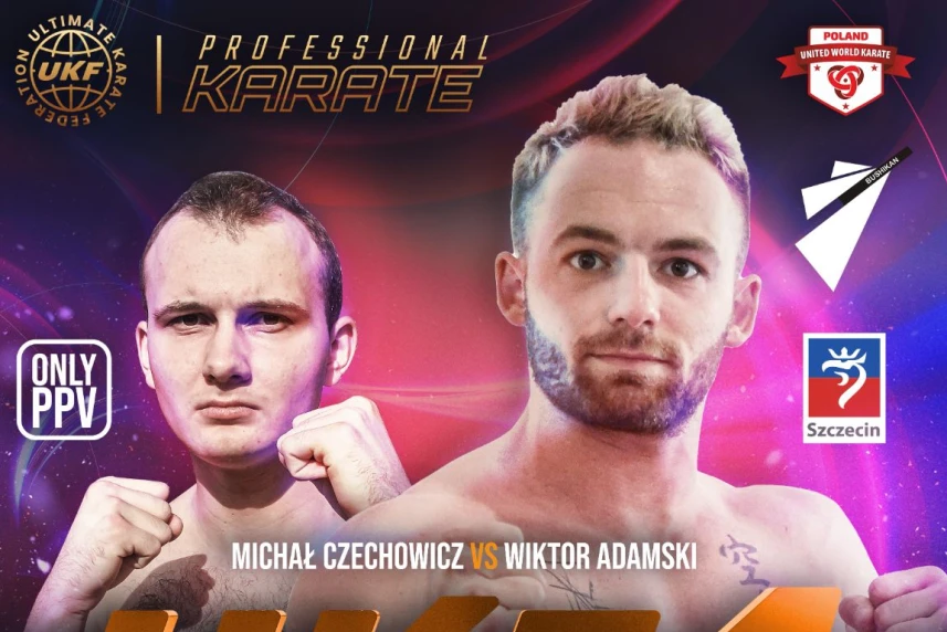 Międzynarodowa Gala Karate Zawodowego ,,UKF 4" już w sobotę w Szczecinie! Międzynarodowa Gala Karate Zawodowego ,,UKF 4" już w sobotę w Szczecinie!