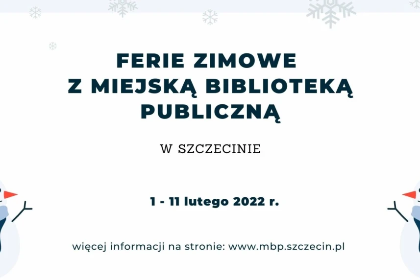 Ferie 2022 z Miejską Biblioteką Publiczną w Szczecinie