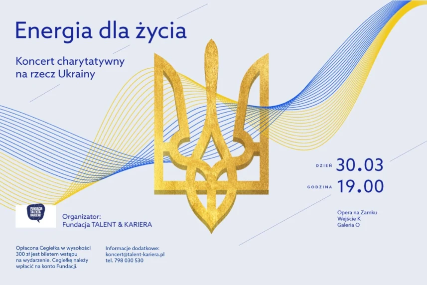 „Energia dla życia” – wielki koncert charytatywny dla Ukrainy już 30 marca