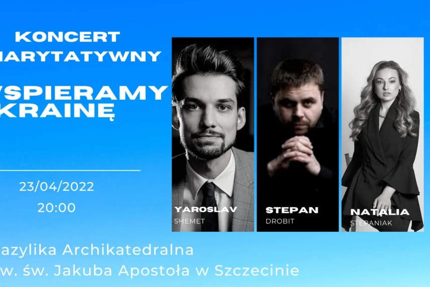 Koncert charytatywny "Wspieramy Ukrainę"