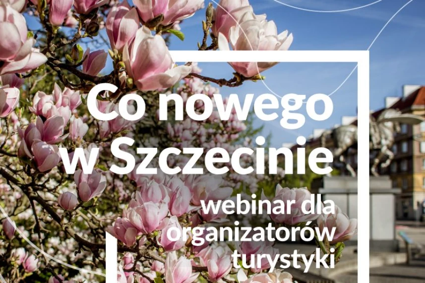 Wirtualny study tour po Szczecinie dla branży turystycznej