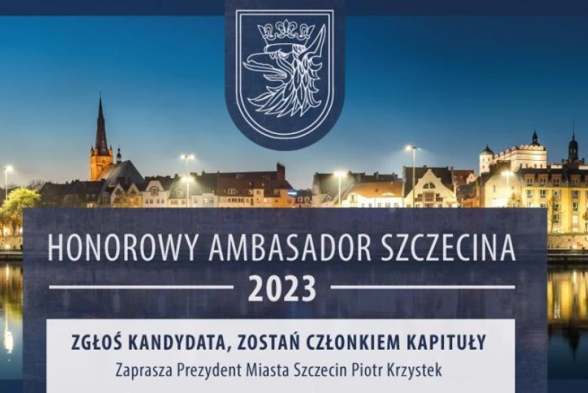 Dołącz do Kapituły honorowego tytułu Ambasador Szczecina 2023