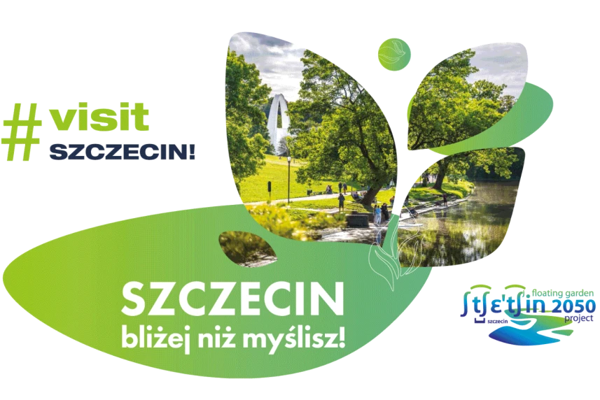 SZCZECIN näher als Sie denken! Eine neue Aufmachung der Werbekampagne für Szczecin startet die touristische Saison in der Stadt