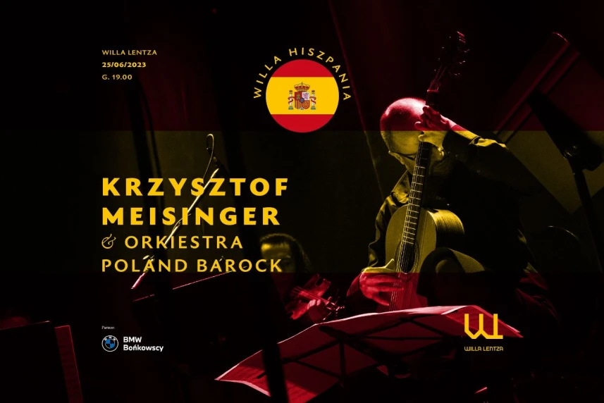 Willa Hiszpania. Krzysztof Meisinger i Orkiestra Poland baROCK
