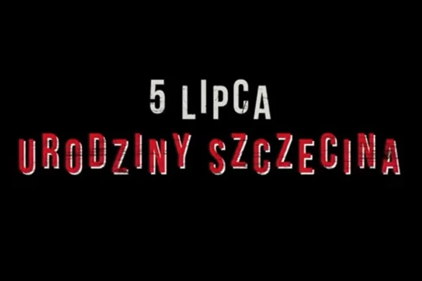 Pytania o Szczecin: Świętujmy Urodziny Szczecina