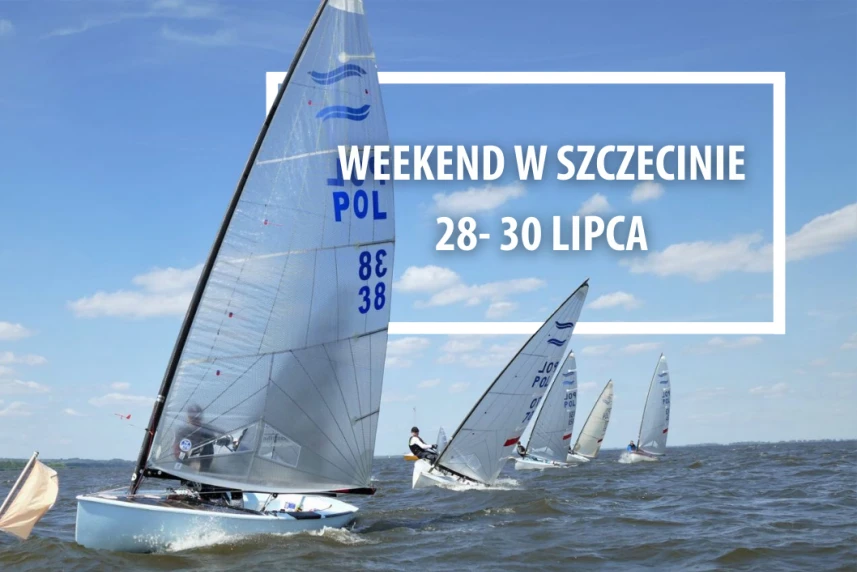 Weekend w Szczecinie: 28-30 lipca