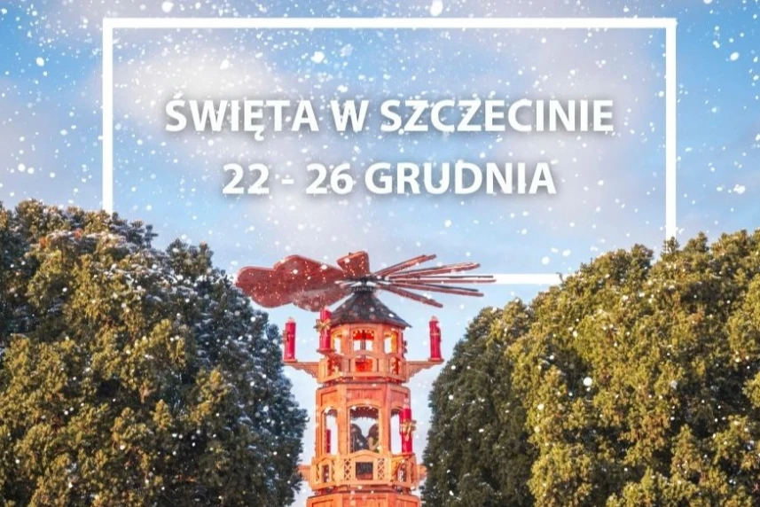 Święta w Szczecinie: 22-26 grudnia
