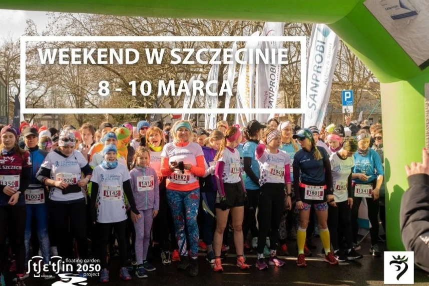 Weekend w Szczecinie: 8 - 10 marca