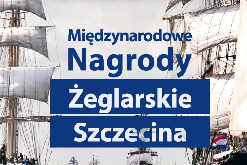 Szczecin nagrodzi żeglarzy
