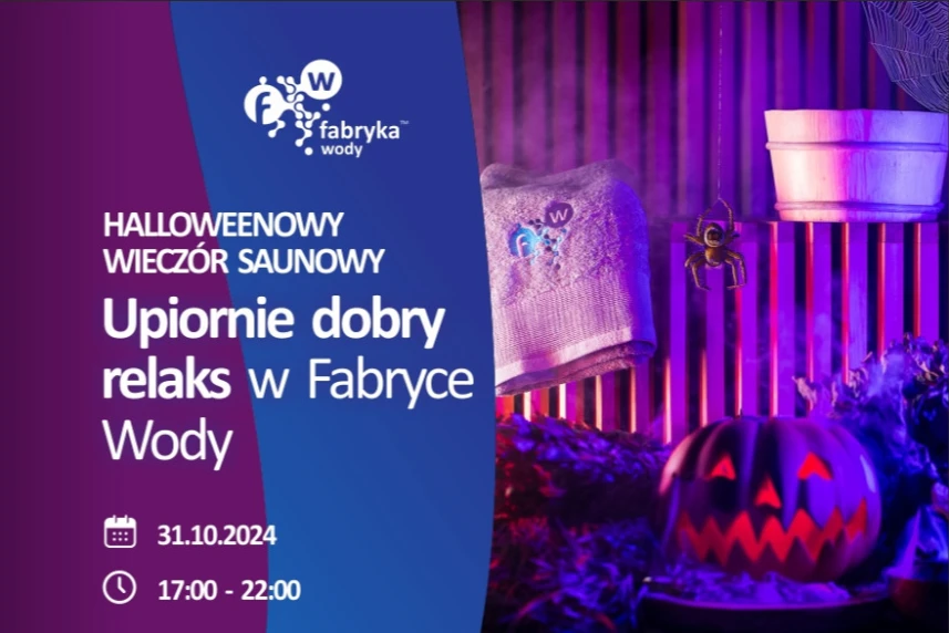 Halloweenowy wieczór saunowy w Fabryce Wody