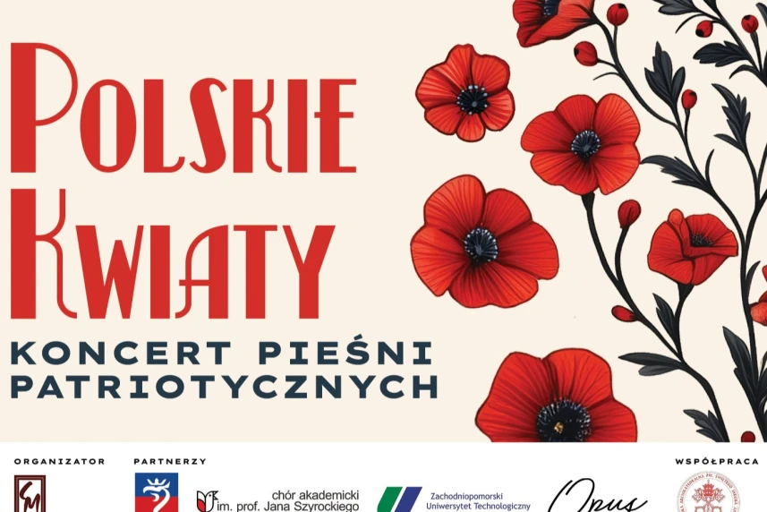 "Polskie Kwiaty" - koncert pieśni patriotycznych w szczecińskiej katedrze