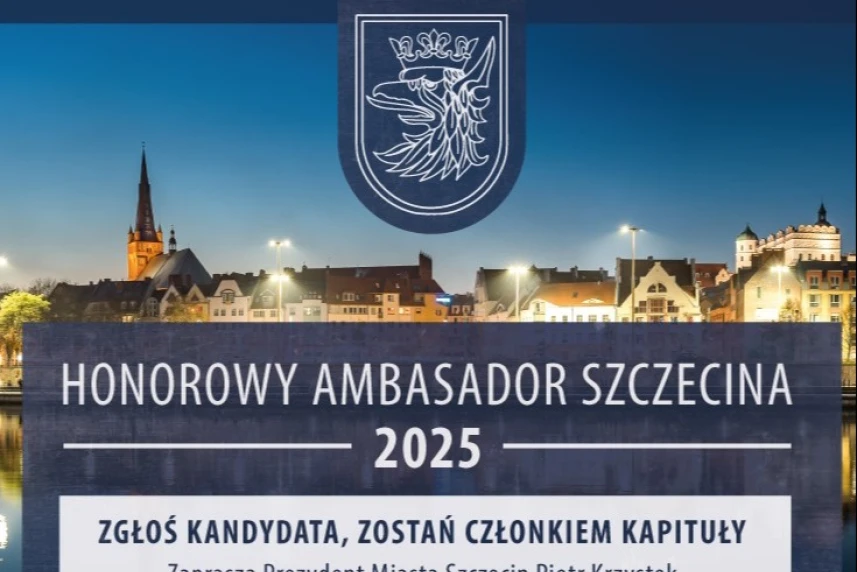 Ambasador Szczecina. Czekamy na zgłoszenia