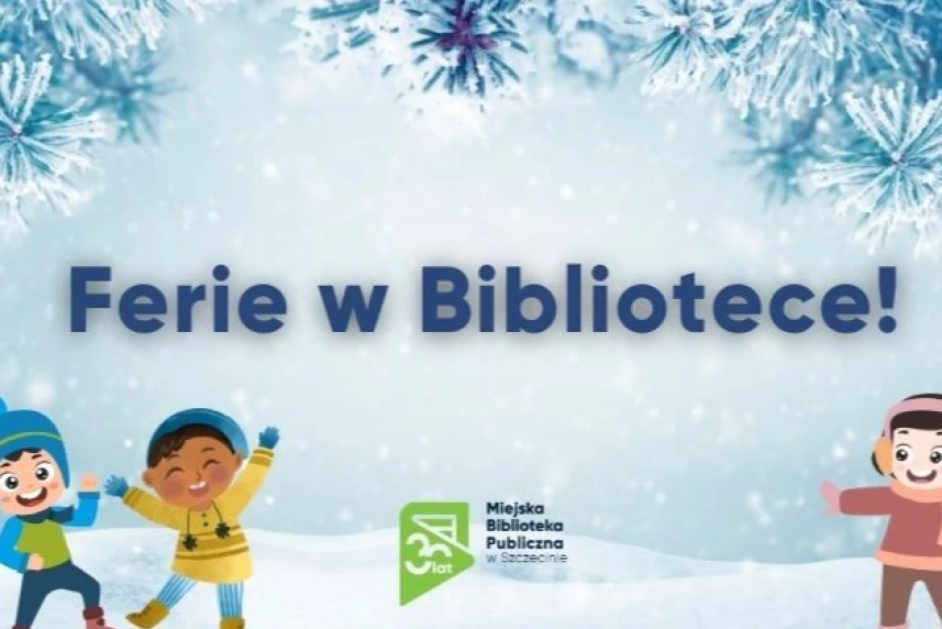 Kreatywne ferie w Miejskiej Bibliotece Publicznej