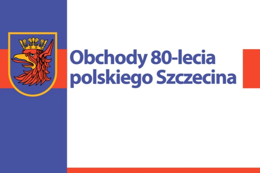 Szczecin is 80 years old. Celebration program