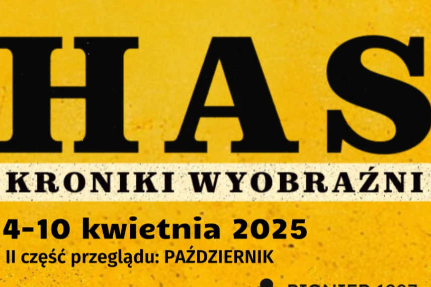 HAS. Kroniki wyobraźni. Przegląd filmów w kinie Pionier 1907