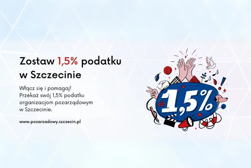 30 kwietnia br. mija czas na rozliczenie podatku dochodowego od osób fizycznych. Składając zeznanie podatkowe za 2024 rok możemy wspomóc jedną ze 121 szczecińskich fundacji i stowarzyszeń, przekazując jej nasze 1,5% podatku dochodowego.