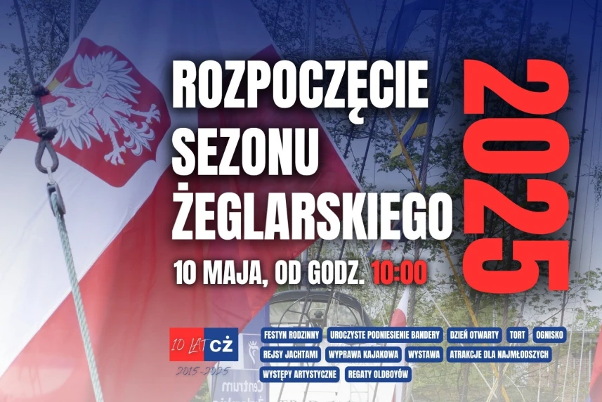 Centrum Żeglarskie świętuje 10 lat – Wielki start sezonu już w sobotę! Centrum Żeglarskie świętuje 10 lat – Wielki start sezonu już w sobotę!