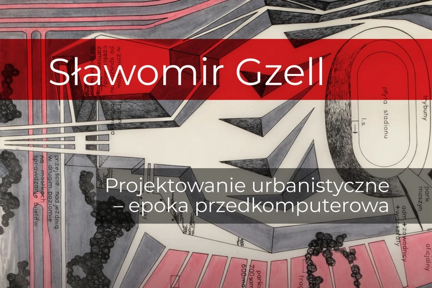 Wystawa profesora Sławomira Gzella w Galerii Architektów Forma Wystawa profesora Sławomira Gzella w Galerii Architektów Forma