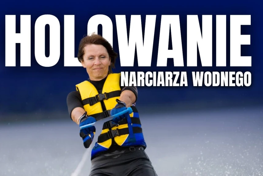 Zdobądź uprawnienia do bezpiecznego holowania narciarzy wodnych Zdobądź uprawnienia do bezpiecznego holowania narciarzy wodnych