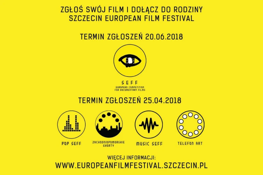 Nabór do Konkursów Szczecin European Film Festival'18 Nabór do Konkursów Szczecin European Film Festival'18