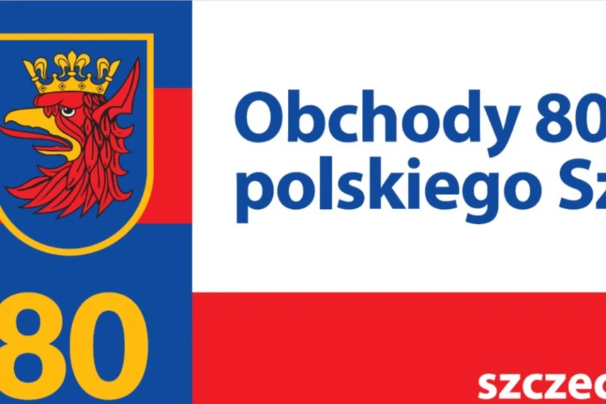 Polski Szczecin ma 80 lat! Pierwsze wydarzenia już w piątek Polski Szczecin ma 80 lat! Pierwsze wydarzenia już w piątek