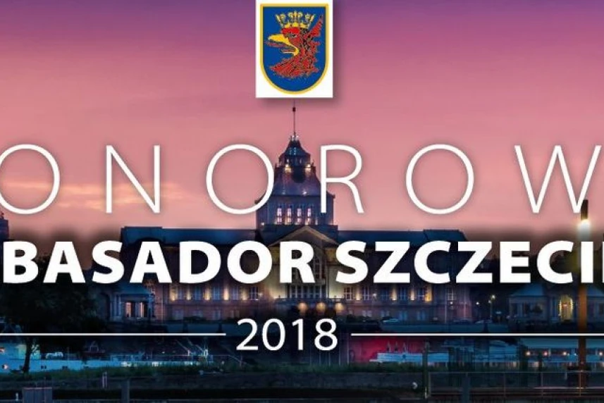 Oni wybiorą Ambasadorów Szczecina