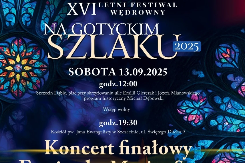 Na gotyckim szlaku 2025. Wydarzenia finałowe
