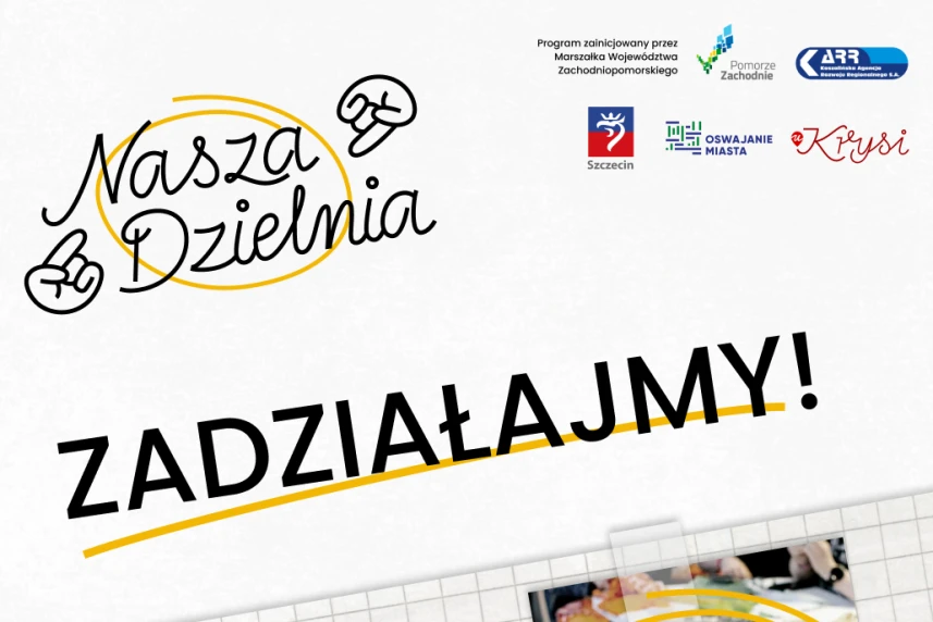Młodzi mieszkańcy tworzą akcję dla swojego miasta. „Nasza dzielnia – zadziałajmy!”