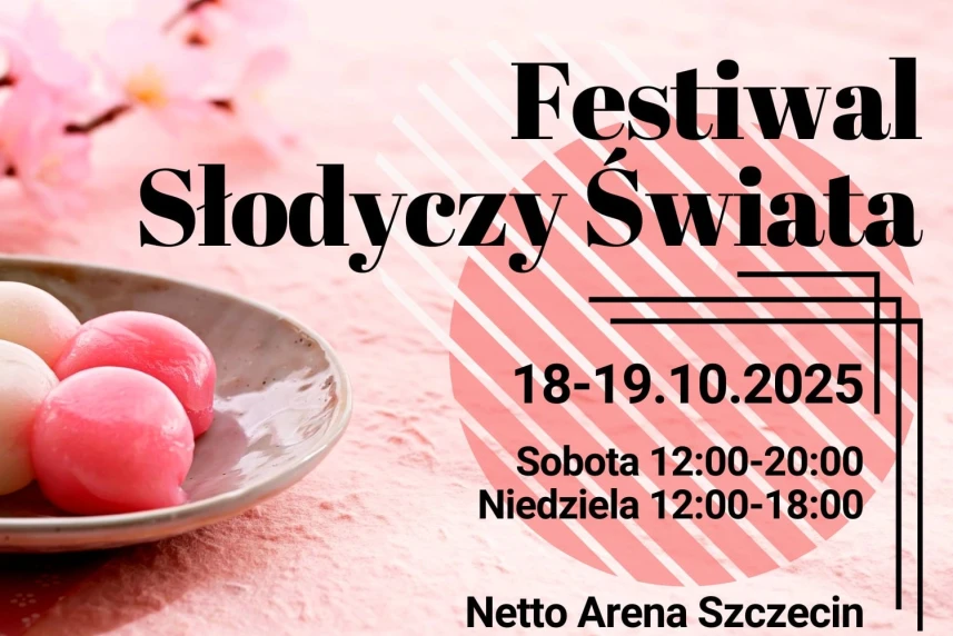 Festiwal Słodyczy Świata 2025 w Szczecinie! Grafika informacyjna Festiwal Słodyczy Świata 2025 w Szczecinie! Grafika informacyjna