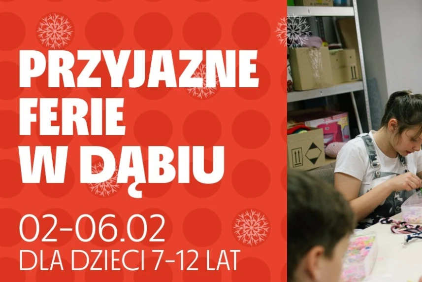 Przyjazne ferie w Dąbiu
