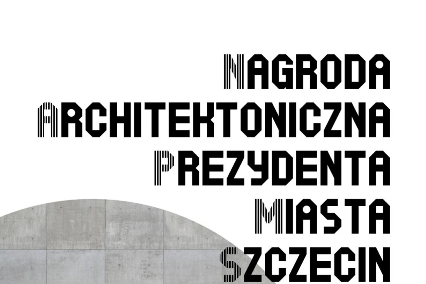 Zgłoś kandydata do Nagrody Architektonicznej Prezydenta