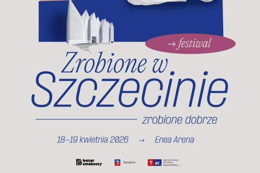 Przed nami wiosenny Festiwal „Zrobione w Szczecinie”. Poznaj to, co powstaje lokalnie