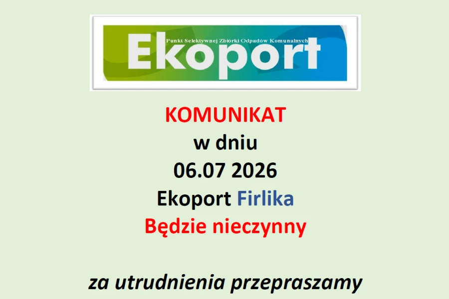 Ekoport przy ul. Firlika będzie nieczynny Ekoport przy ul. Firlika będzie nieczynny