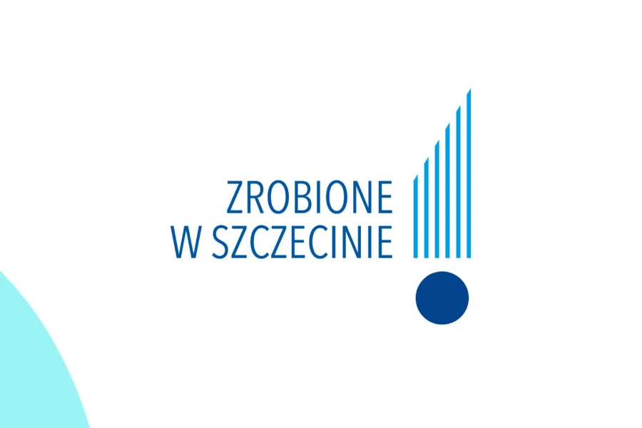 Zrobione w Szczecinie Zrobione w Szczecinie